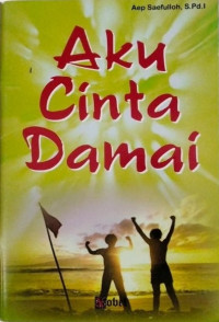 Image of Aku Cinta Damai