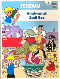 Image of Jeremy: Anak-anak Jadi Bos