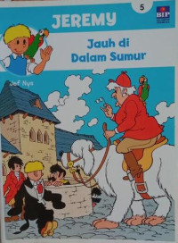 Image of Jeremy: Jauh di Dalam Sumur