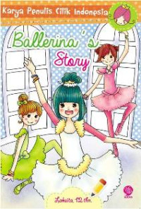 Image of Karya Penulis Cilik Indonesia: Ballerina's Story
