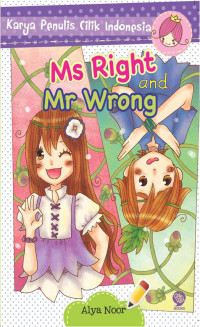 Image of Karya Penulis Cilik Indonesia: Ms Right and Mr Wrong