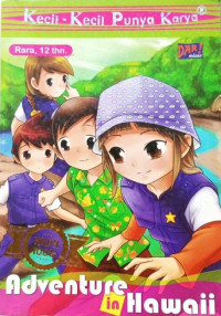 Image of Kecil-Kecil Punya Karya: Adventure in Hawaii
