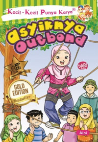 Image of Kecil-Kecil Punya Karya: Asyiknya Outbond