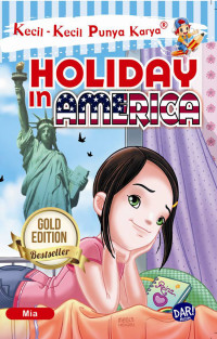 Image of Kecil-Kecil Punya Karya: Holiday in America