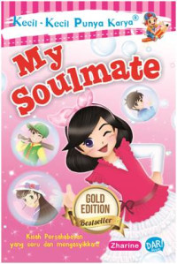 Image of Kecil-Kecil Punya Karya: My Soulmate