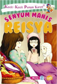 Image of Kecil-Kecil Punya Karya: Senyum Manis Reisya