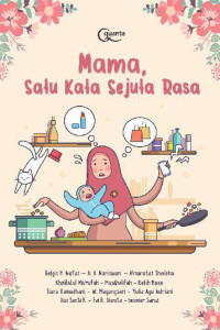 Image of Mama. Satu Kata Sejuta Rasa