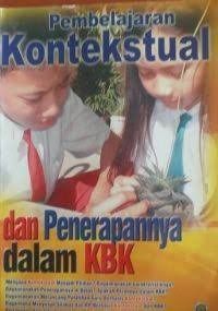 Image of Pembelajaran Kontekstual dan Penerapan dalam KBK