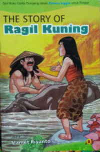 Image of The Story Of: Ragil Kuning