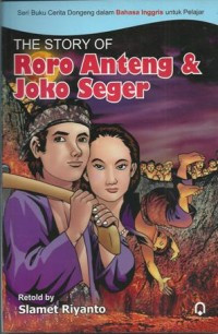 Image of The Story Of: Roro Anteng & Joko Seger
