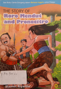 Image of The Story Of: Roro Mendut and Pronocitro